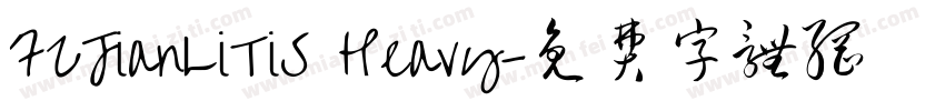 FZJianLiTiS Heavy字体转换